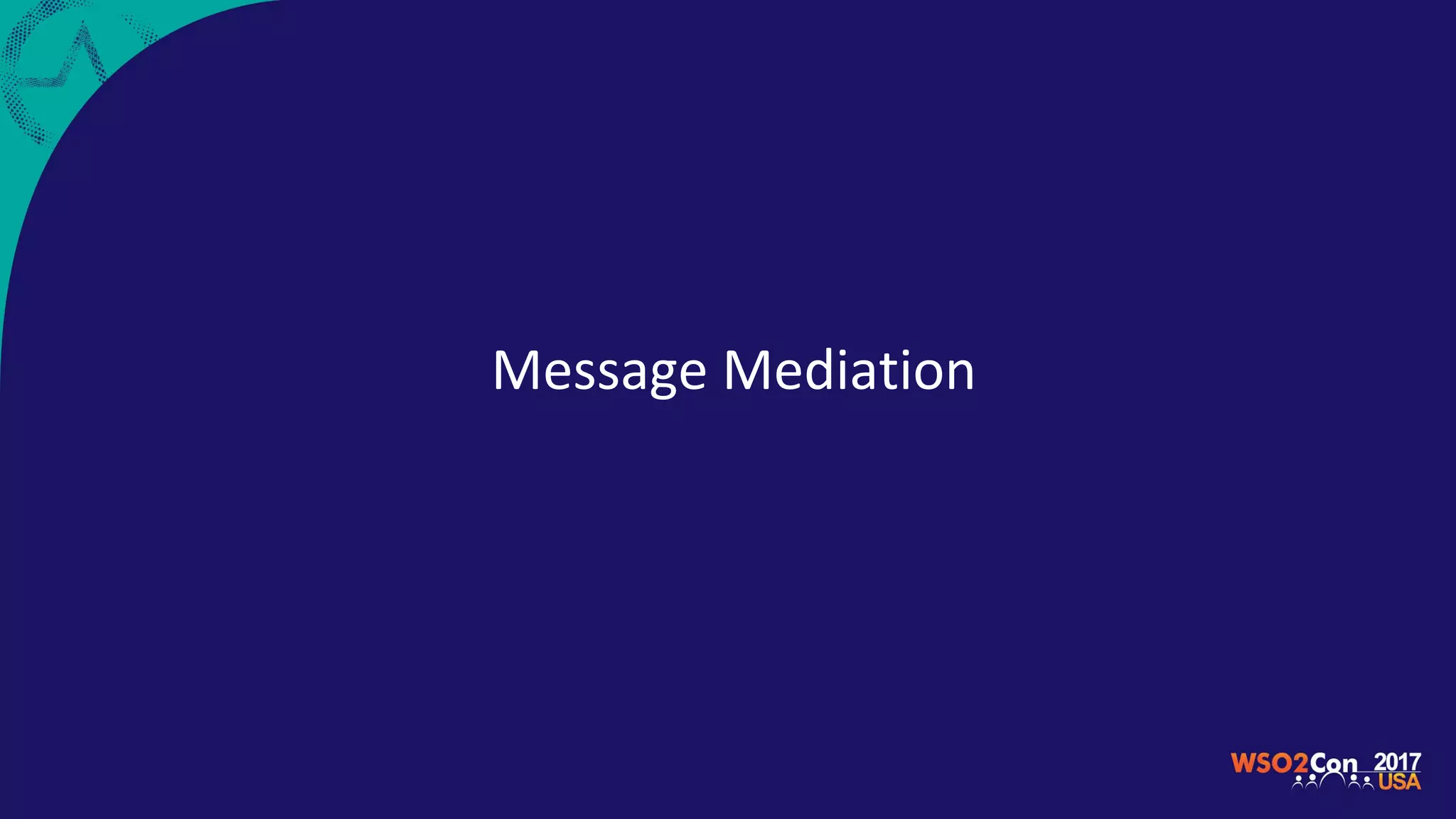 Message Mediation
