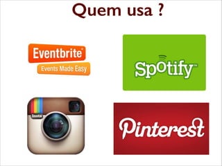 Quem usa usa
Python: quem ?

 