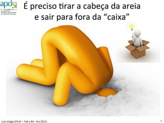 Luís%Vidigal%(FEUP%–%Talk%a%Bit%6%Fev%2015)%
Um$novo$
Estado$
18%
 