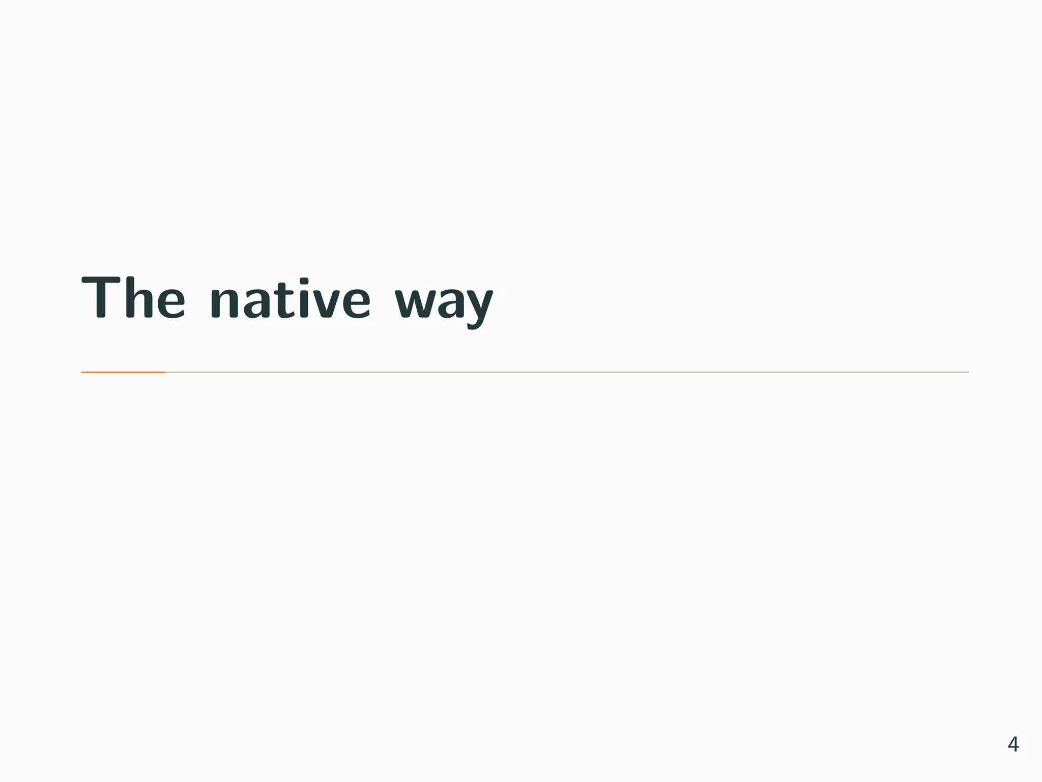 The native way 4 
