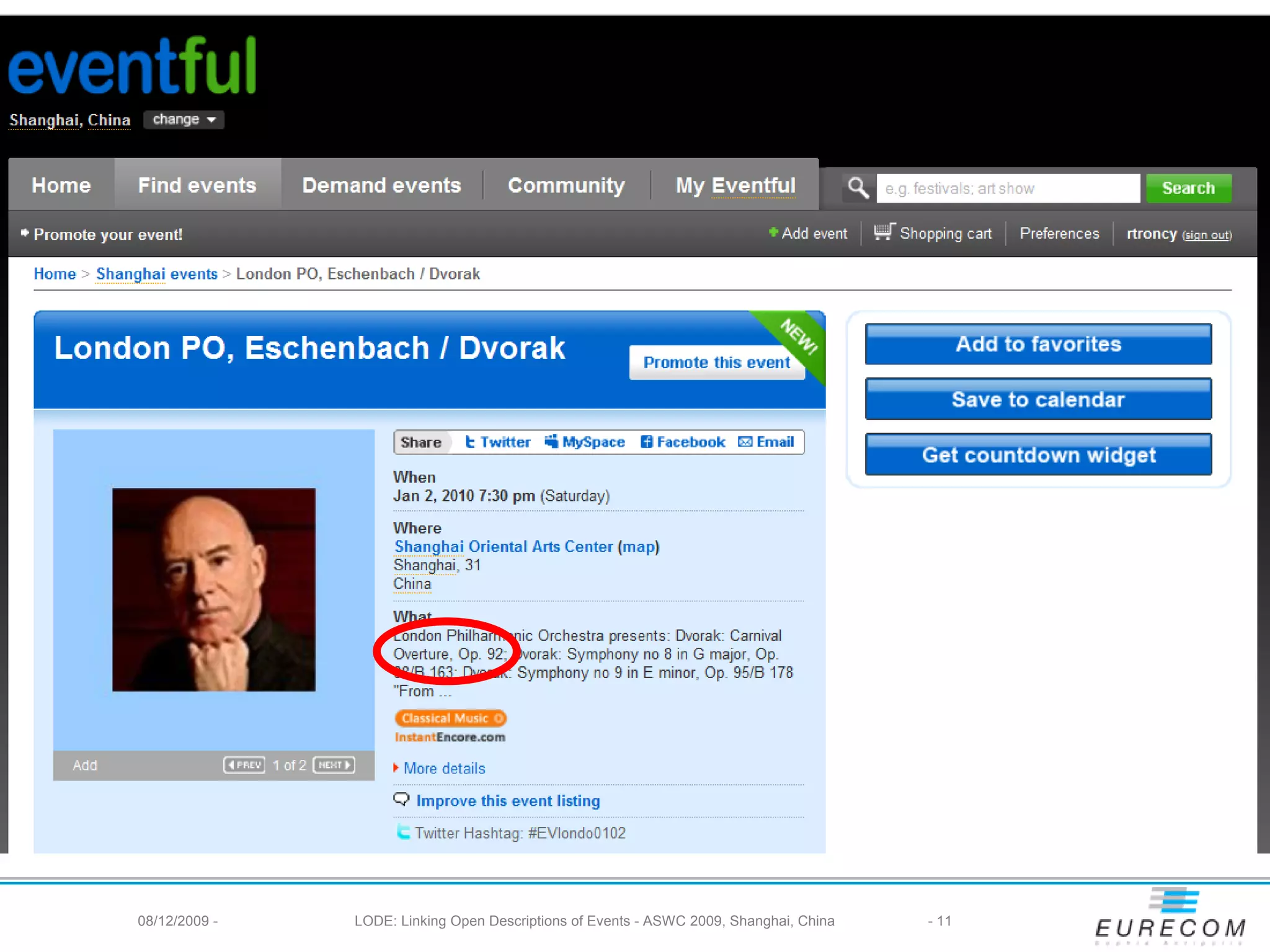 08/12/2009 -   LODE: Linking Open Descriptions of Events - ASWC 2009, Shanghai, China   - 11
 