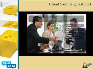 Client Sample Question 1

Advance Analytic
Reports

 