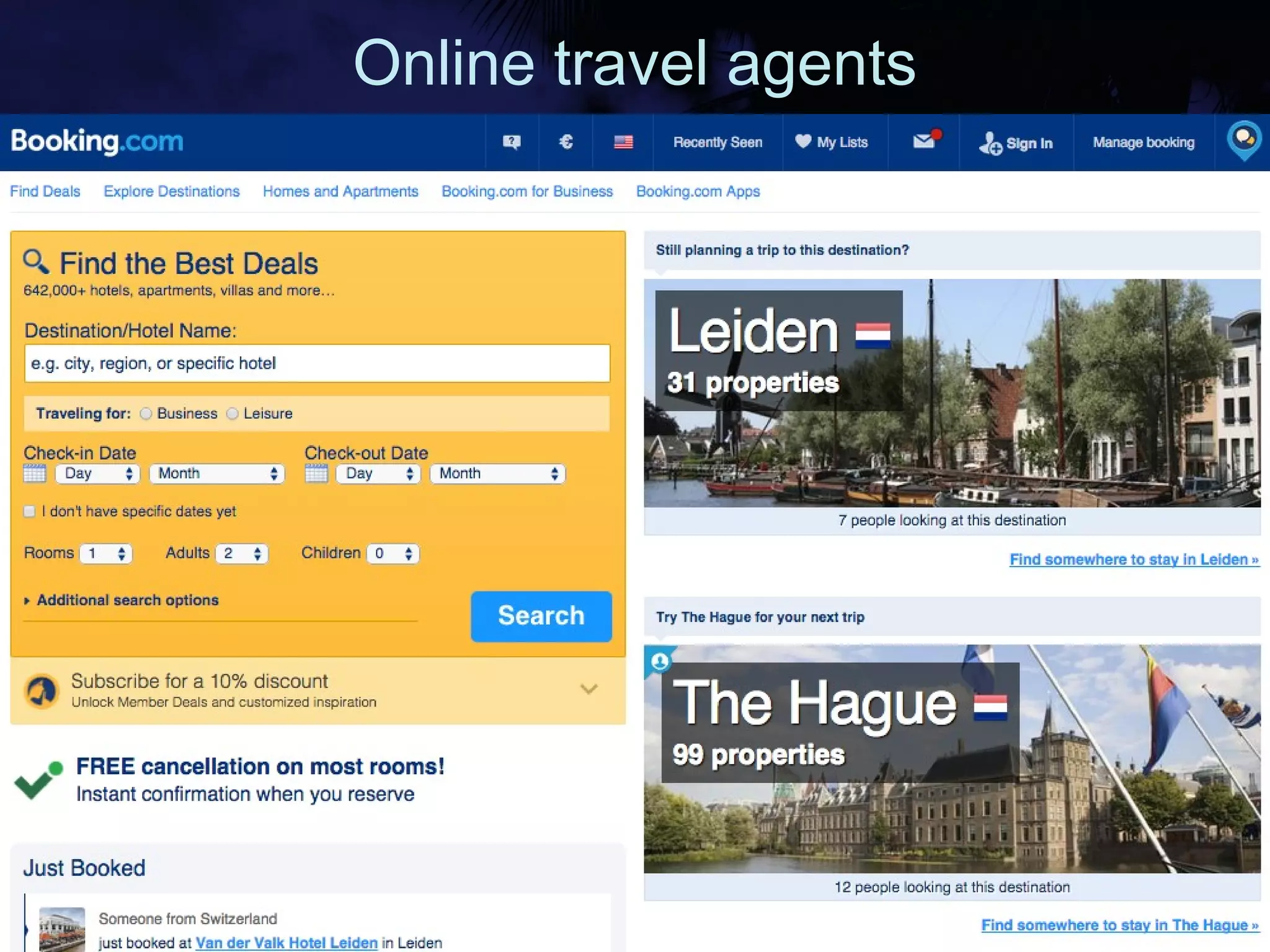 Booking.com
Online travel agents
 
