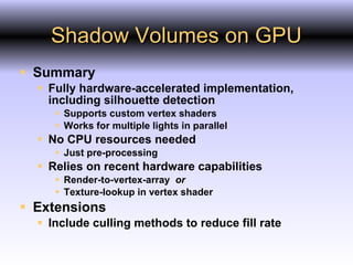 Shadow Techniques for Real-Time and Interactive Applications | PPT