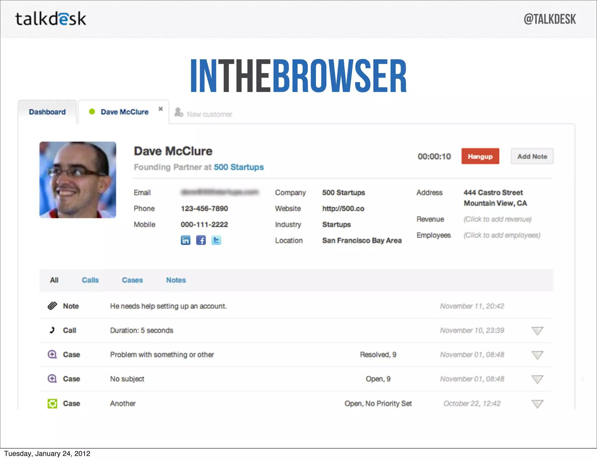 @talkdesk



                            INthebrowser




Tuesday, January 24, 2012
 