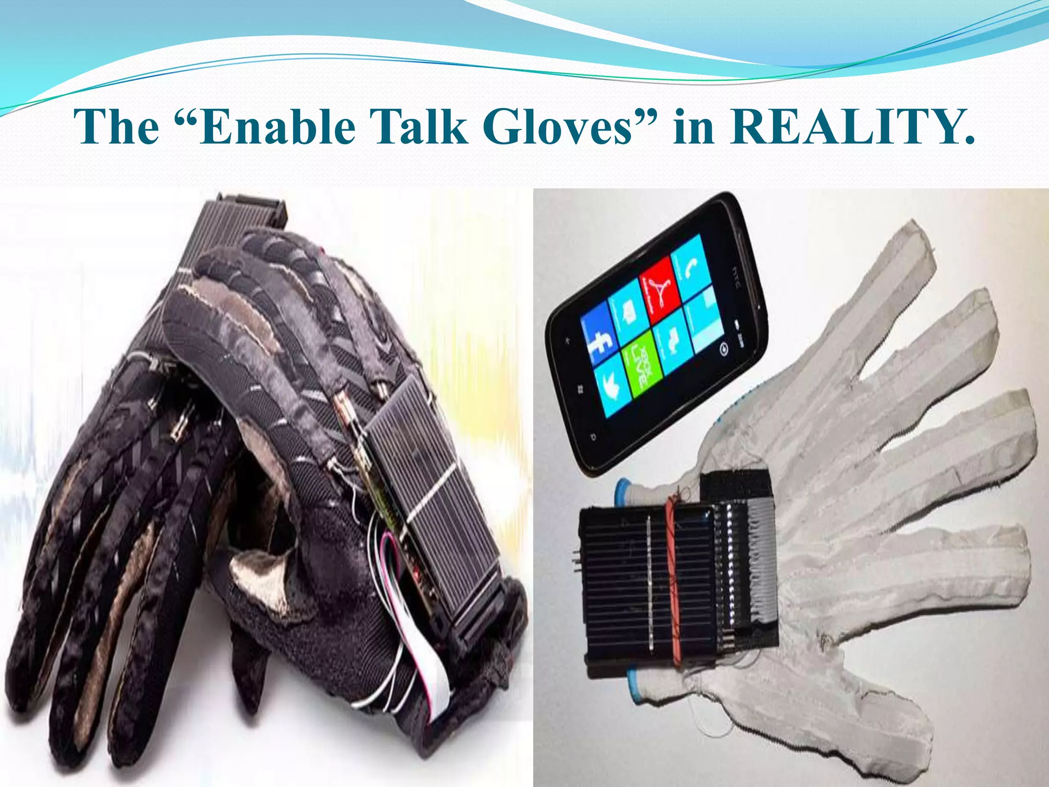 The “Enable Talk Gloves” in REALITY.