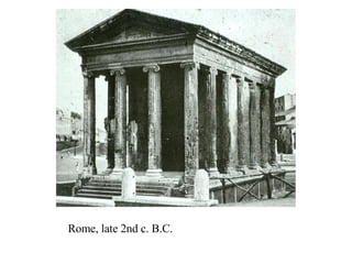 Rome, late 2nd c. B.C. 