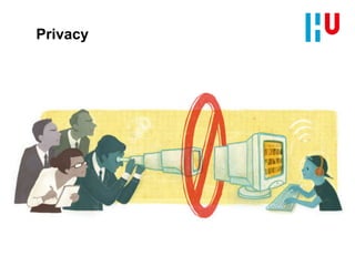 Privacy
 