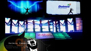 D a l m i a C e m e n t s
S h i k h a r a w a r s &
C o n f e r e n c e i n i n A g r a
J a y p e e H o t e l
 