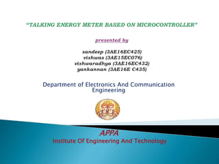 Department of Electronics And Communication
Engineering
APPA
Institute Of Engineering And Technology
 