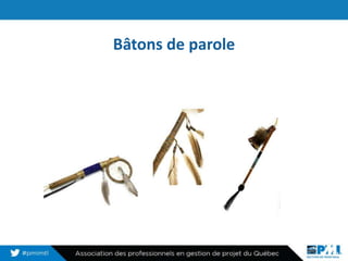 Bâtons de parole
22
 