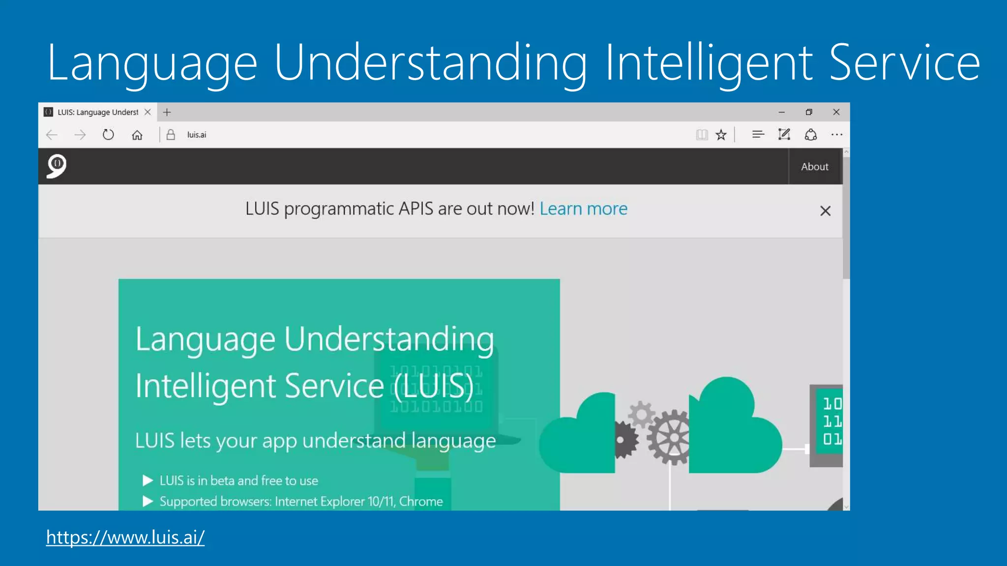 Language Understanding Intelligent Service
https://www.luis.ai/
 