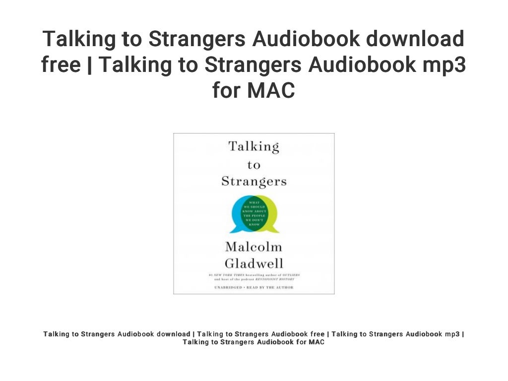 Talking to Strangers Audiobook download free | Talking to Strangers Aâ€¦
