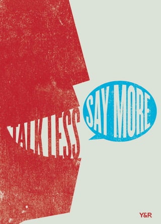 Talk less say more