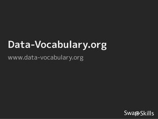 Data-Vocabulary.org
www.data-vocabulary.org
 