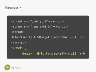 <script src="jquery.js"></script>
<script src="jquery-ui.js"></script>
<script>
$(function(){ $('#target').accordion(...);...