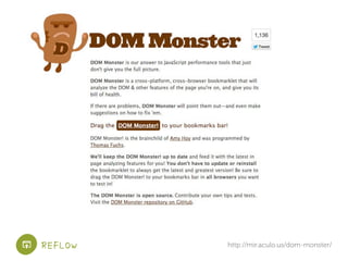 REFLOW http://mir.aculo.us/dom-monster/
 