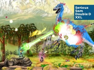 Serious
Sam
Double D
XXL

 