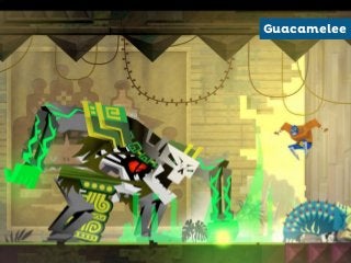 Guacamelee

 