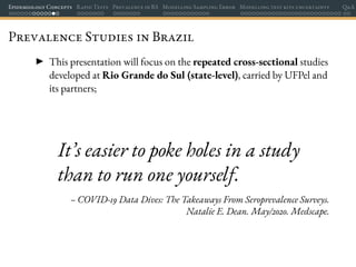 Bayesian modelling for COVID-19 seroprevalence studies Slide 24