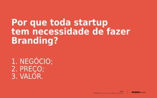 Ofereça-me a
comodidade para
meus pés e o prazer
de caminhar.
NÃO ME OFEREÇA
SAPATOS.
 