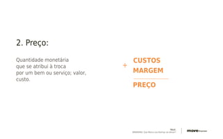 TALK:
BRANDING: Que Marca sua Startup vai deixar?
 