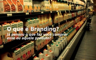 TALK:
BRANDING: Que Marca sua Startup vai deixar?
$79 bi
2013, Interbrand
$56 bi
2015
$173 bi
Total da companhia
SEM A MARCA
A GARRAFA
DA COCA-COLA
ESTARIA
METADE VAZIA
FONTE: The Brand Gap - Neumeier, Marty
 