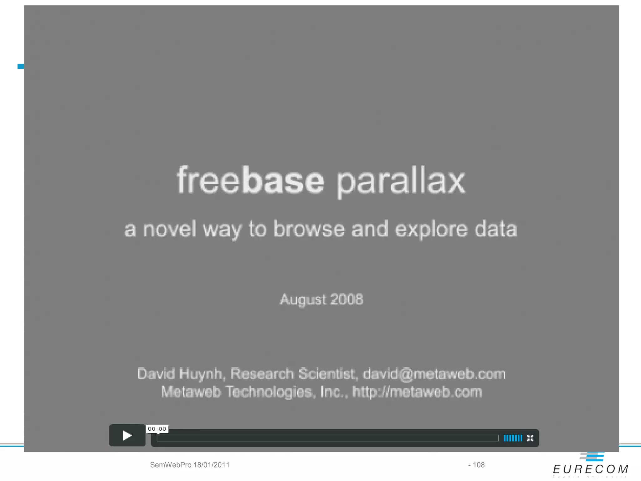 SemWebPro 18/01/2011   - 108
 