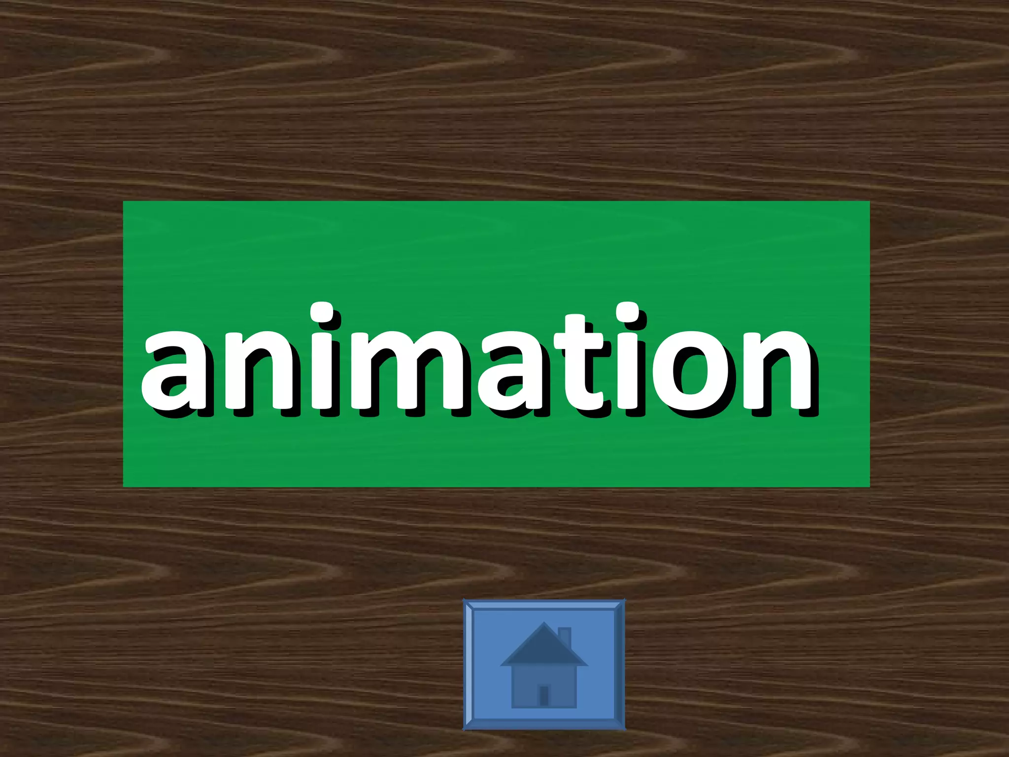 animation
 