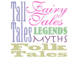 Tall Tales 