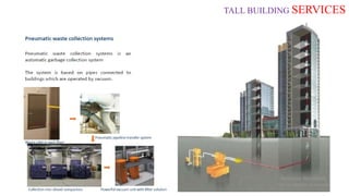 TALL BUILDING SERVICES
 