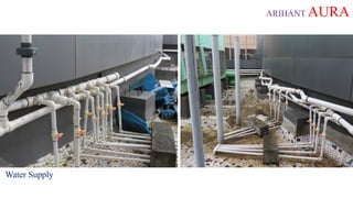 ARIHANT AURA
Water Supply
 