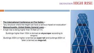 DEFINITION HIGH RISE
 