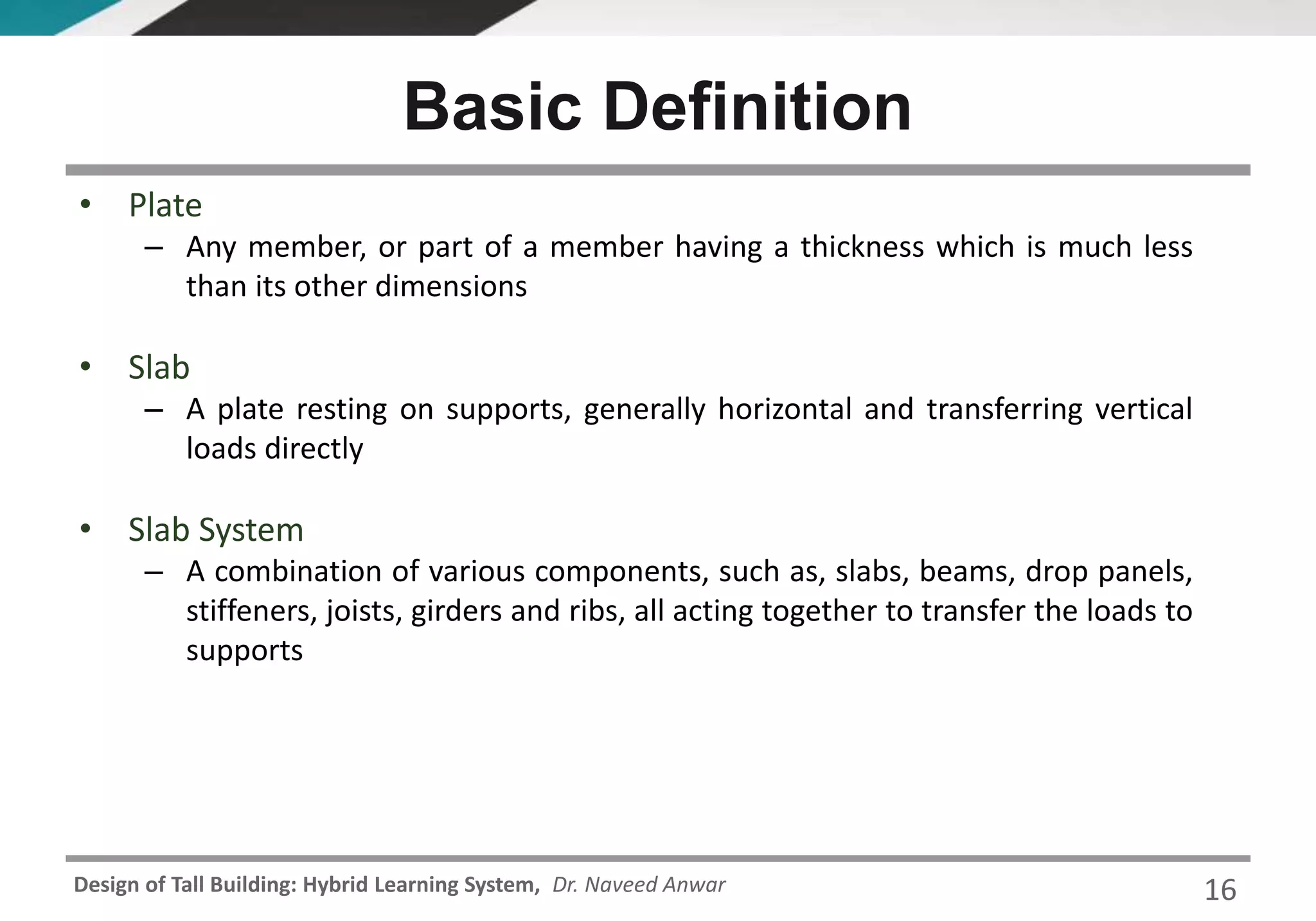 CE 72.32 (January 2016 Semester) Lecture 4 - Selection of Structural ...