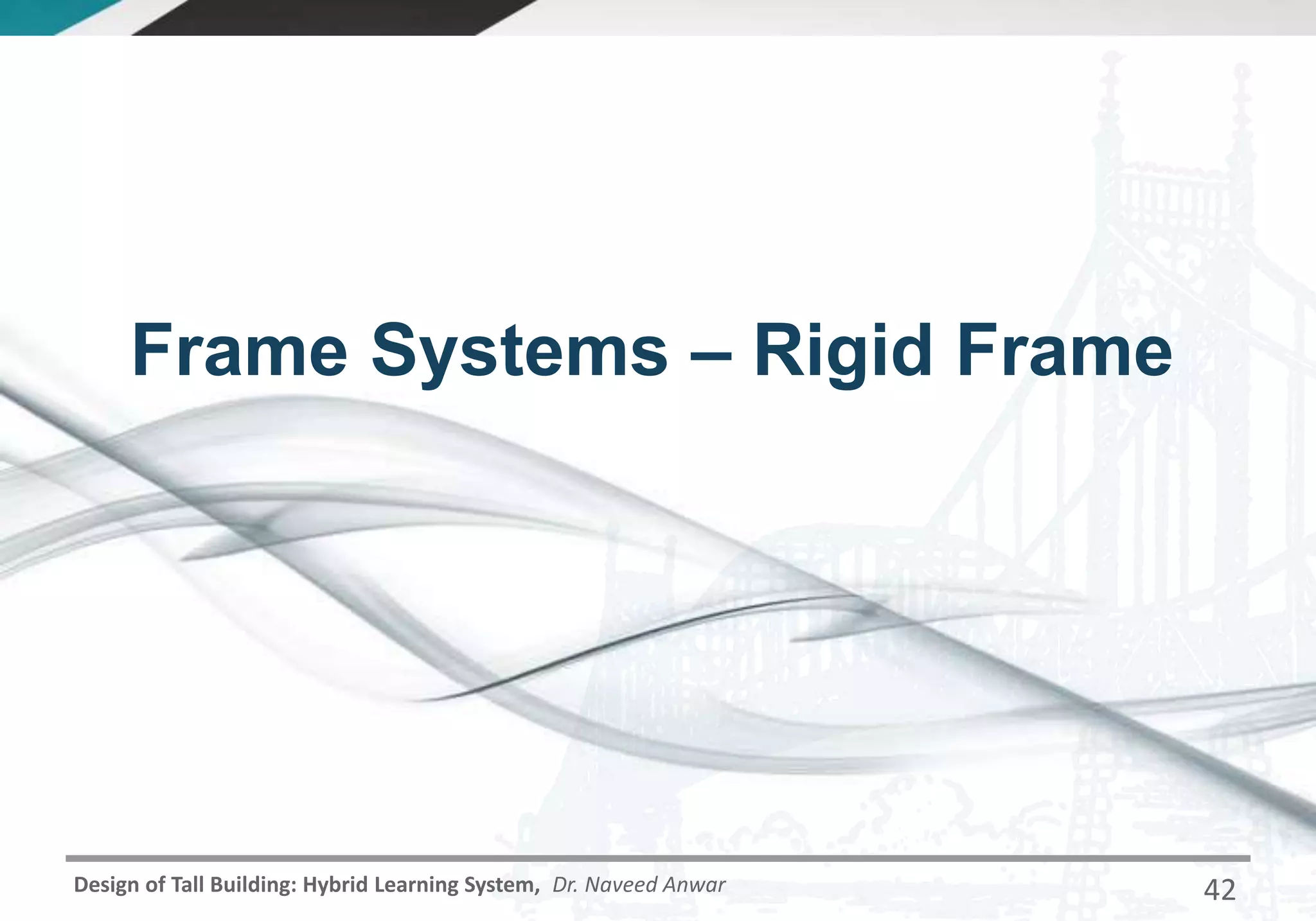CE 72.32 (January 2016 Semester) Lecture 4 - Selection of Structural ...