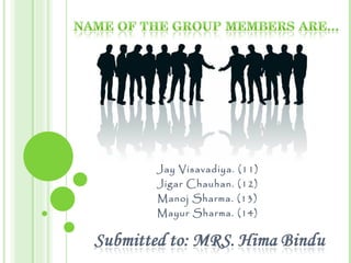Jay Visavadiya. (11)
Jigar Chauhan. (12)
Manoj Sharma. (13)
Mayur Sharma. (14)
 