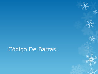 Código De Barras.
 