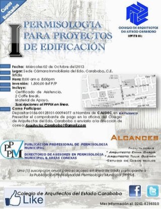 Taller PERMISOLOGIA PARA PROYECTOS DE EDIFICACION - auspiciado por el Colegio de Arquitectos del Estado Carabobo - Octubre 2, 2013