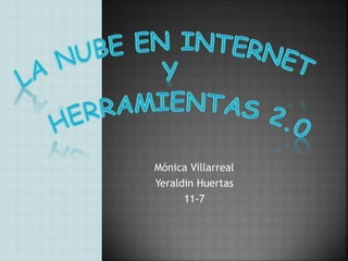 Mónica Villarreal
Yeraldin Huertas
11-7
 