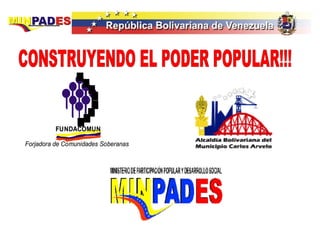CONSTRUYENDO EL PODER POPULAR!!! 
