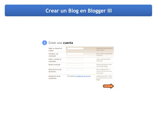 Crear un Blog en Blogger III 