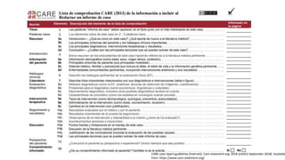 CARE case report guidelines [Internet]. Care-statement.org. 2018 [cited 6 September 2018]. Available
from: https://www.care-statement.org/
 