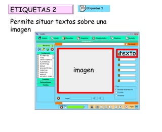 Permite situar textos sobre una imagen ETIQUETAS 2 imagen texto 