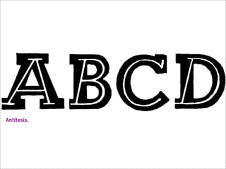 Antítesis.
 