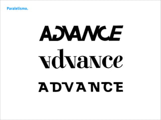 Paralelismo.
 