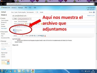 Aquí nos muestra el archivo que adjuntamos 