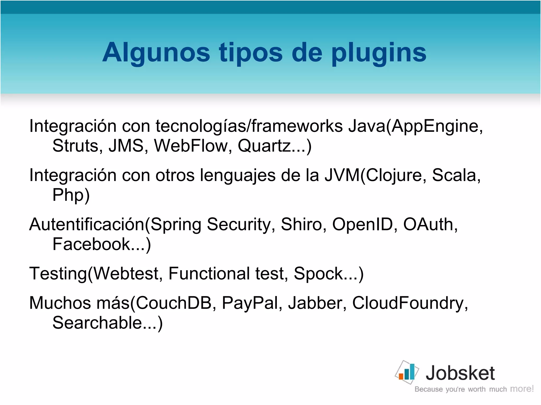 Menos ceremonioso y más expresivo que Java 