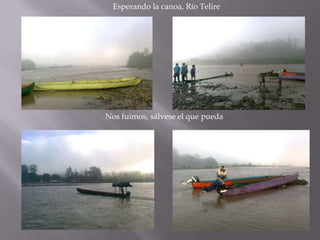 Esperando la canoa, Río Telire




Nos fuimos, sálvese el que pueda
 