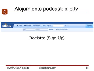 Alojamiento podcast: blip.tv Registro (Sign Up) 