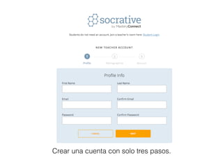 Crear una cuenta con solo tres pasos.